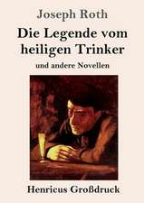 Die Legende vom heiligen Trinker (Großdruck)