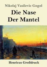 Die Nase / Der Mantel (Großdruck)