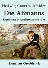 Die Aßmanns (Großdruck)