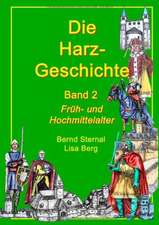 Die Harz - Geschichte 2