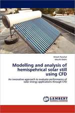 Modelling and analysis of hemispehrical solar still using CFD