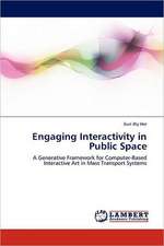 Engaging Interactivity in Public Space