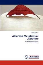 Albanian Metatextual Literature