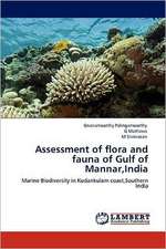 Assessment of flora and fauna of Gulf of Mannar,India