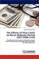 The Effects of Price Limits on Bursa Malaysia During 2007-2008 Crisis