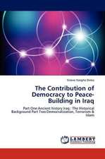 The Contribution of Democracy to Peace-Building in Iraq