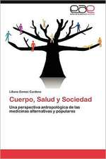 Cuerpo, Salud y Sociedad