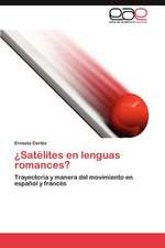 Satelites En Lenguas Romances?