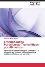 Enfermedades Parasitarias Transmitidas por Alimentos