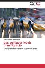 Les polítiques locals d¿immigració