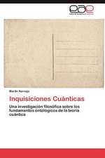 Inquisiciones Cuanticas