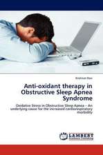 Anti-oxidant therapy in Obstructive Sleep Apnea Syndrome