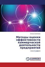 Metody otsenki effektivnosti kommercheskoy deyatel'nosti predpriyatiy