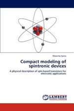 Compact modeling of spintronic devices