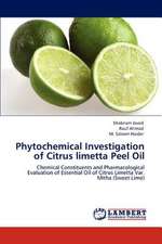 Phytochemical Investigation of Citrus limetta Peel Oil