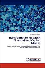 Transformation of Czech Financial and Capital Market