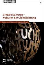 Globale Kulturen - Kulturen Der Globalisierung: Analyses with a Case Study in Uganda