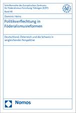 Politikverflechtung in Föderalismusreformen