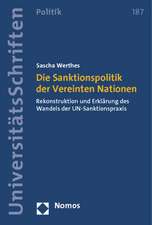 Die Sanktionspolitik der Vereinten Nationen