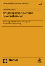 Zinsabzug und steuerliche Gewinnallokation