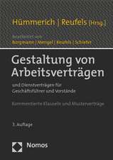 Gestaltung Von Arbeitsvertragen: Und Dienstvertragen Fur Geschaftsfuhrer Und Vorstande