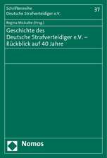 Geschichte des Deutsche Strafverteidiger e.V.- Rückblick auf 40 Jahre