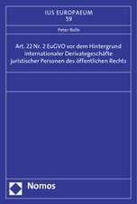 Art. 22 Nr. 2 EuGVO vor dem Hintergrund internationaler Derivategeschäfte juristischer Personen des öffentlichen Rechts