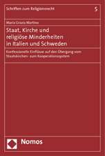 Staat, Kirche und religiöse Minderheiten in Italien und Schweden