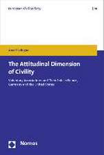 The Attitudinal Dimension of Civility