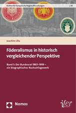 Föderalismus in historisch vergleichender Perspektive