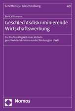 Geschlechtsdiskriminierende Wirtschaftswerbung