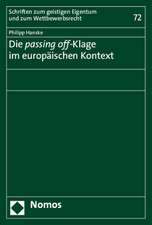 Die Passing Off-Klage Im Europaischen Kontext: Fremdsamenspende, Ersatzmutterschaft Und Umgang Mit Uberzahligen Embryonen