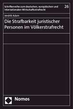 Die Strafbarkeit Juristischer Personen Im Volkerstrafrecht: Das Grundgesetz Im Digitalen Zeitalter