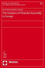 The Freedom of Peaceful Assembly in Europe