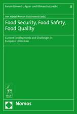 Food Security, Food Safety, Food Quality