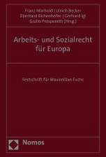 Arbeits- und Sozialrecht für Europa