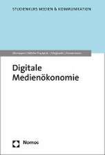 Digitale Medienökonomie