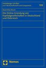 Die Online-Gründung von Kapitalgesellschaften in Deutschland und Österreich