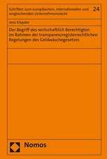 Der Begriff des wirtschaftlich Berechtigten im Rahmen der transparenzregisterrechtlichen Regelungen des Geldwäschegesetzes