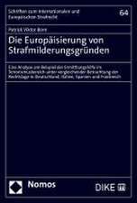 Die Europäisierung von Strafmilderungsgründen