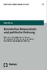 Kosmisches Bewusstsein und politische Ordnung