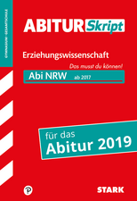 AbiturSkript - Erziehungswissenschaft Nordrhein-Westfalen