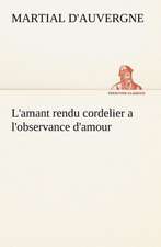 L'Amant Rendu Cordelier A L'Observance D'Amour: La France, La Russie, L'Allemagne Et La Guerre Au Transvaal