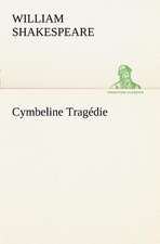 Cymbeline Trag Die: Histoire D'Un Vieux Bateau Et de Son Quipage