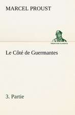 Le C T de Guermantes, 3. Partie: George Sand Et A. de Musset