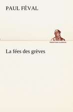 La F Es Des Gr Ves: Les Th Ories Et Les Exemples3