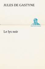 Le Lys Noir: Dialogues