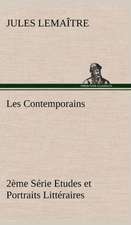 Les Contemporains, 2 Me S Rie Etudes Et Portraits Litt Raires: George Sand Et A. de Musset