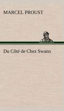 Du C T de Chez Swann: Moeurs Foraines