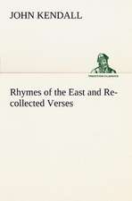 Rhymes of the East and Re-Collected Verses: Light Passenger Locomotive of 1851 United States Bulletin 240, Contributions from the Museum of History and Technology